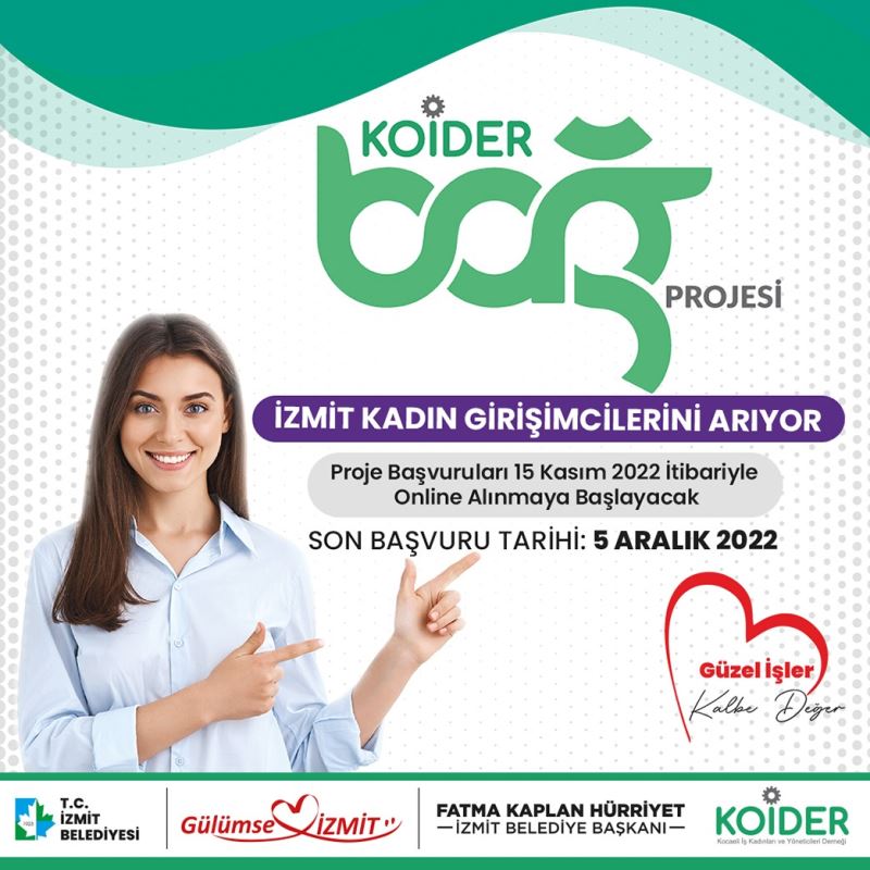 İZMİT BELEDİYESİ VE KOİDER KADINLARI ‘BAĞ PROJESİ’ İLE İŞ HAYATINA BAĞLAYACAK