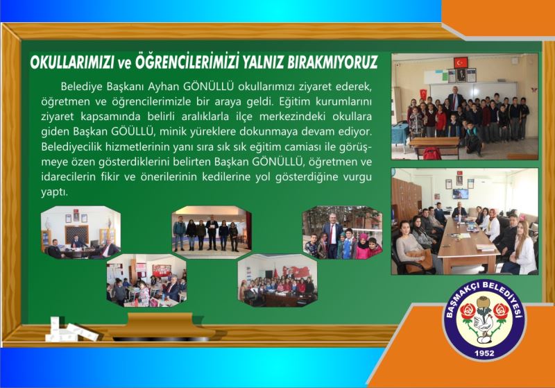 Okullarımızı ve Öğrencilerimizi Yalnız Bırakmıyoruz