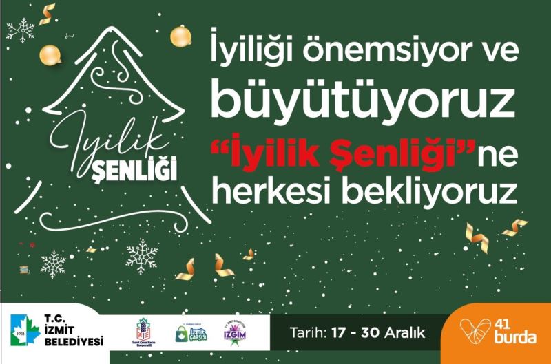 İZMİT BELEDİYESİ YILBAŞI İYİLİK ŞENLİĞİ İÇİN GERİ SAYIM BAŞLADI