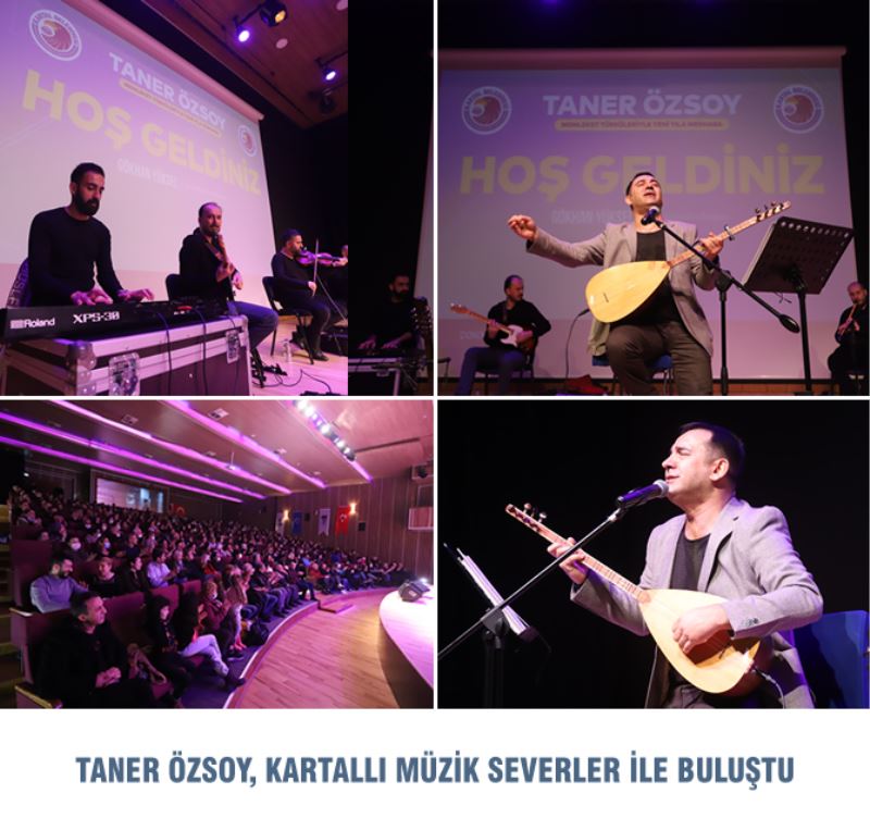 TANER ÖZSOY, KARTALLI MÜZİK SEVERLER İLE BULUŞTU