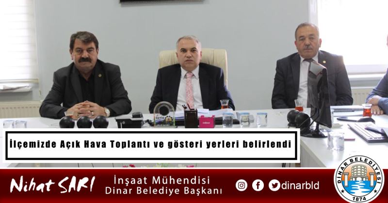 İlçemizde Açık Hava Toplantı ve gösteri yerleri belirlendi