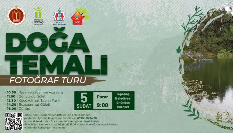 DOĞA TEMALI FOTOĞRAF TURU DÜZENLENECEK