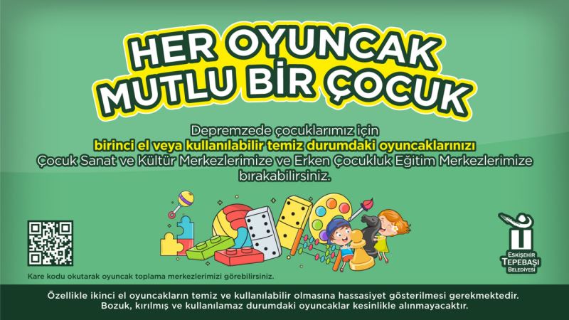 DEPREMZEDE ÇOCUKLARA OYUNCAK KAMPANYASI