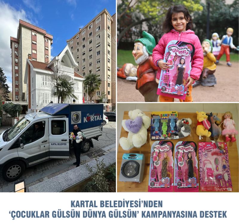 KARTAL BELEDİYESİ’NDEN ‘ÇOCUKLAR GÜLSÜN DÜNYA GÜLSÜN’ KAMPANYASINA DESTEK