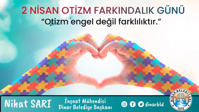 Belediye Başkanımız Nihat Sarı’dan Otizm Farkındalık Günü Mesajı
