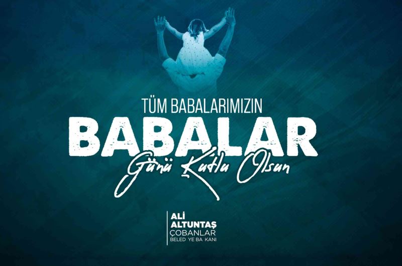 Babalar Günü Kutlu Olsun