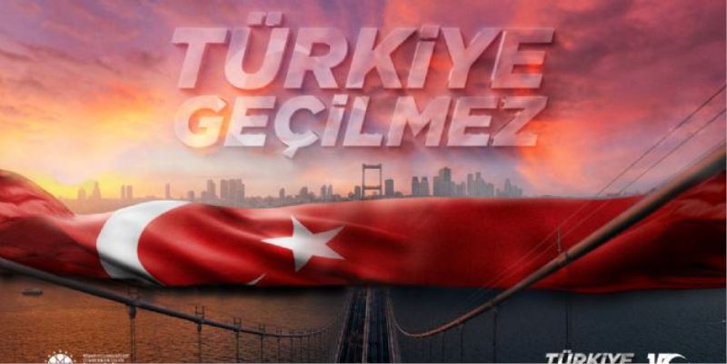 15 TEMMUZ ŞEHİTLERİNİ ANMA DEMOKRASİ VE MİLLİ BİRLİK GÜNÜ MESAJI