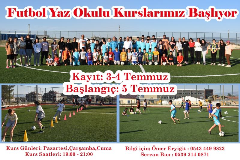 FUTBOL YAZ KURSLARIMIZ BAŞLIYOR