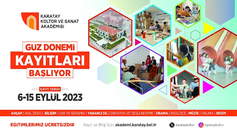 KARATAY KÜLTÜR VE SANAT AKADEMİSİ GÜZ DÖNEMİ KAYITLARI BAŞLADI