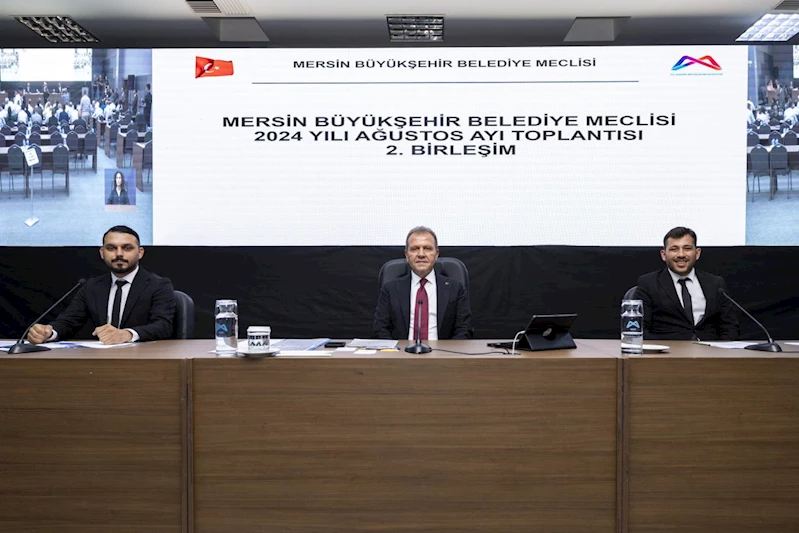 Mersin Büyükşehir Belediye Meclisi’nin Ağustos Ayı Olağan Toplantısı’nın 2. Birleşimi Gerçekleşti
