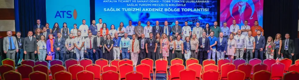 SAĞLIK TURİZMİ TARTIŞILDI.. ‘TURİZM SADECE TATİL DEĞİL, MORAL VE SAĞLIK ARAYIŞIDIR’